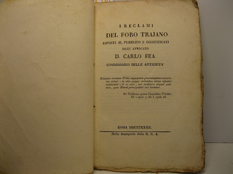 I reclami del foro trajano esposti al pubblico e giustificati dall'avvocato D. Carlo Fea commissario delle antichità